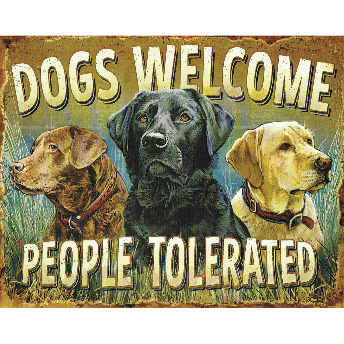 Dogs Welcome Signage Dogs Welcome People Tolerated Retro Tin Sign